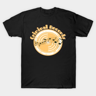 Criminal Records T-Shirt